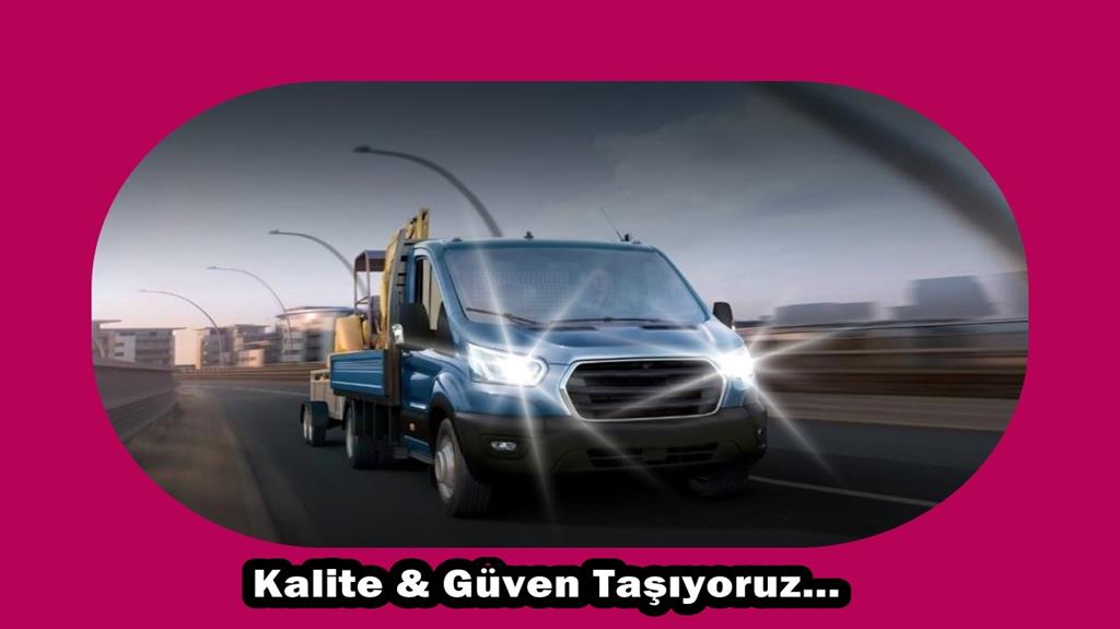 BAKIRKÖY NAKLİYE - Yük ve Eşya Taşımacılığı